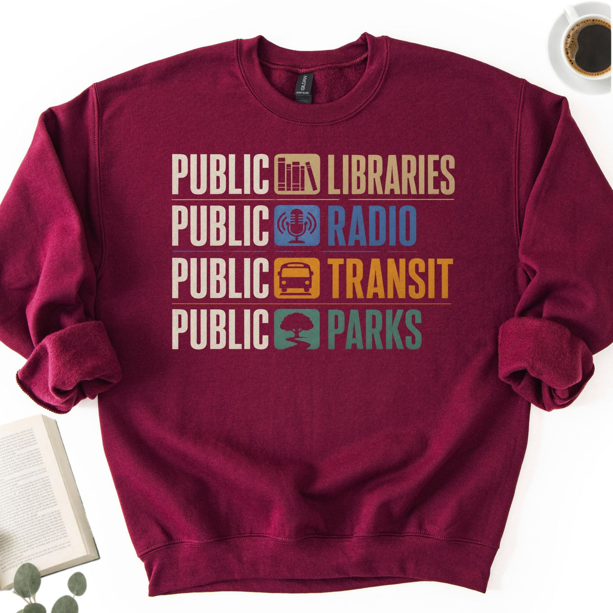 Public Libraries, Public Radio, Public Transit, Public Parks Unisex Sweatshirt - Book Social Club