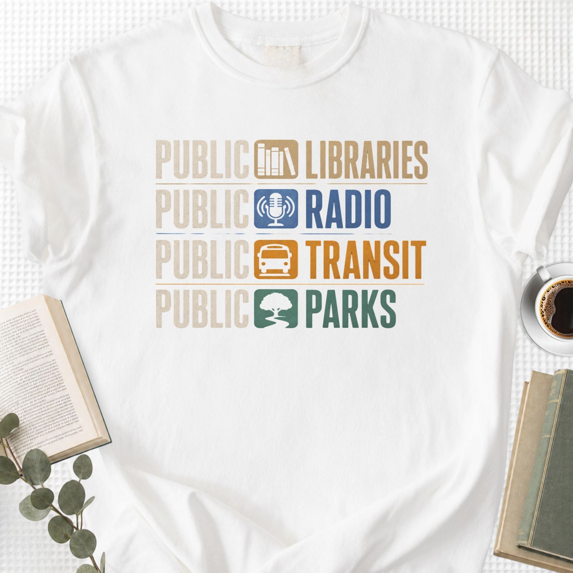 Public Libraries, Public Radio, Public Transit, Public Parks Unisex T-Shirt - Book Social Club