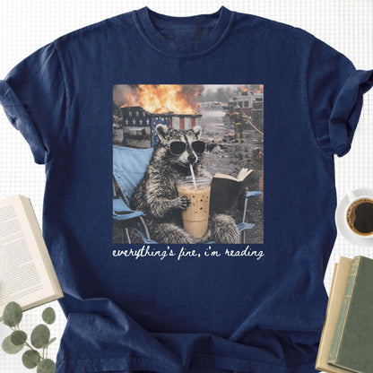 Raccoon Eveything's Fine, I'm Reading Unisex T-Shirt - Book Social Club