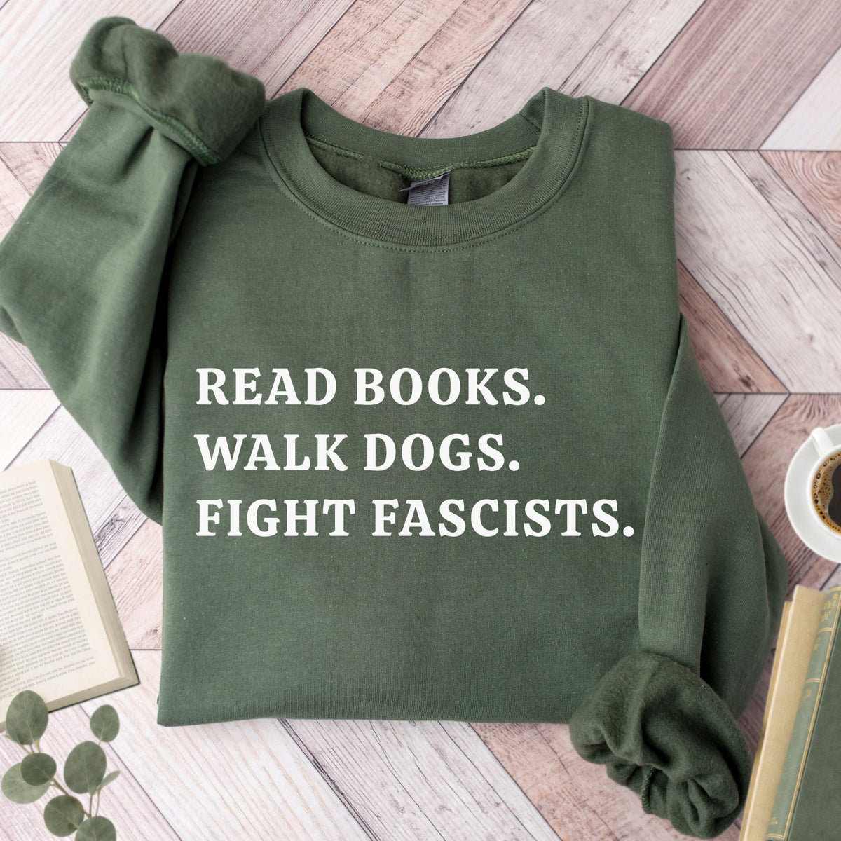 Read Books Walk Dogs And Fight Unisex Sweatshirt - Book Social Club