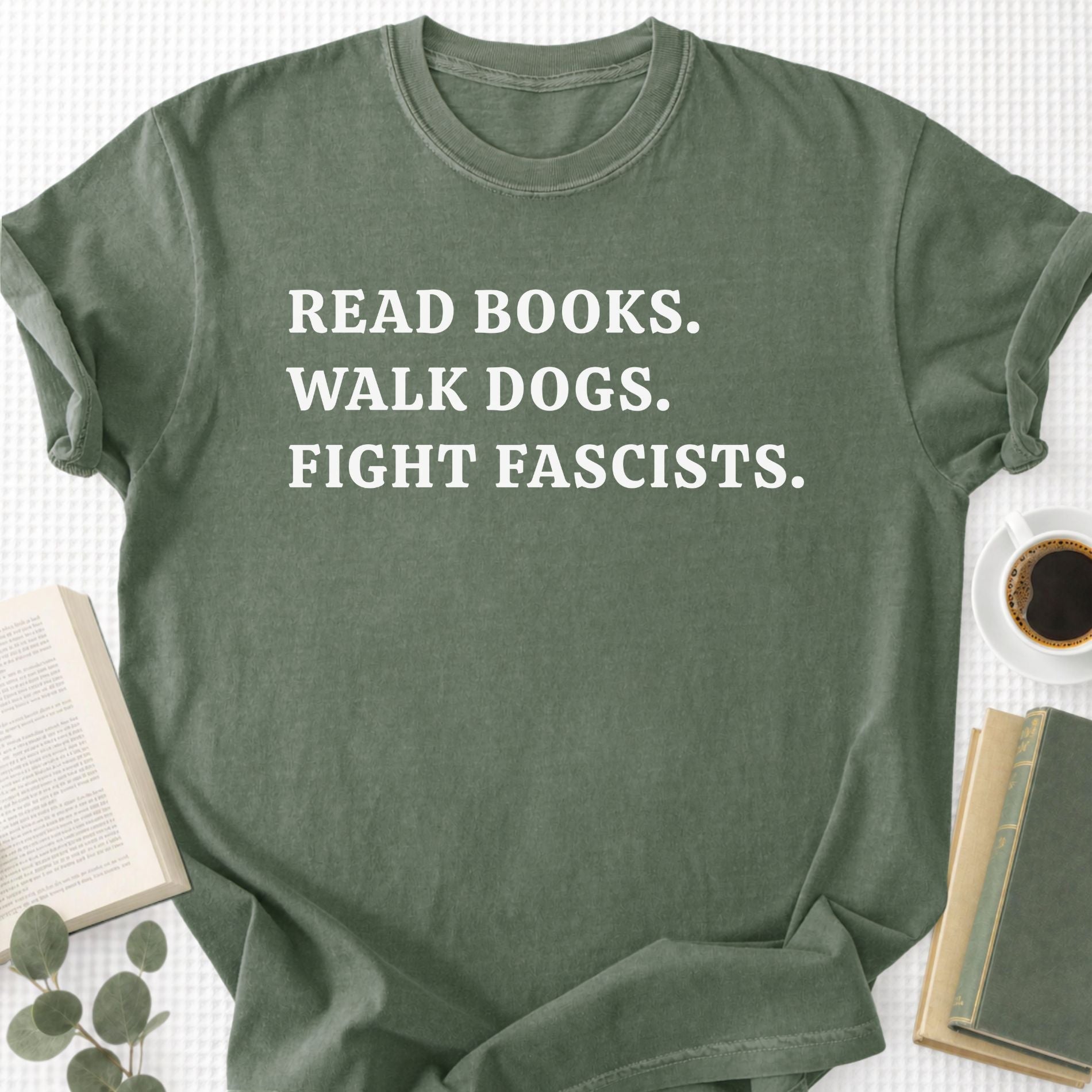 Read Books Walk Dogs And Fight Unisex T-Shirt - Book Social Club