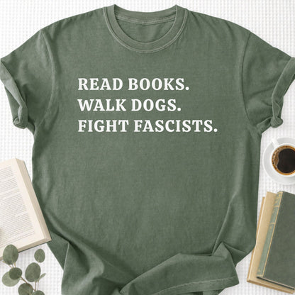 Read Books Walk Dogs And Fight Unisex T-Shirt - Book Social Club