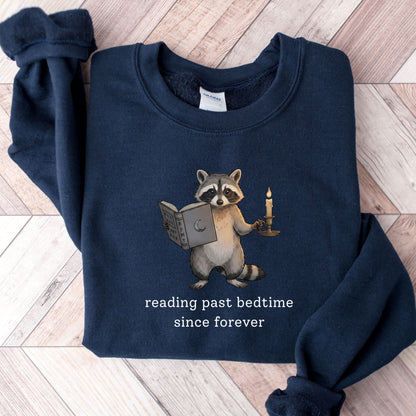 Reading Past Bedtime Since Forever Unisex Sweatshirt - Book Social Club