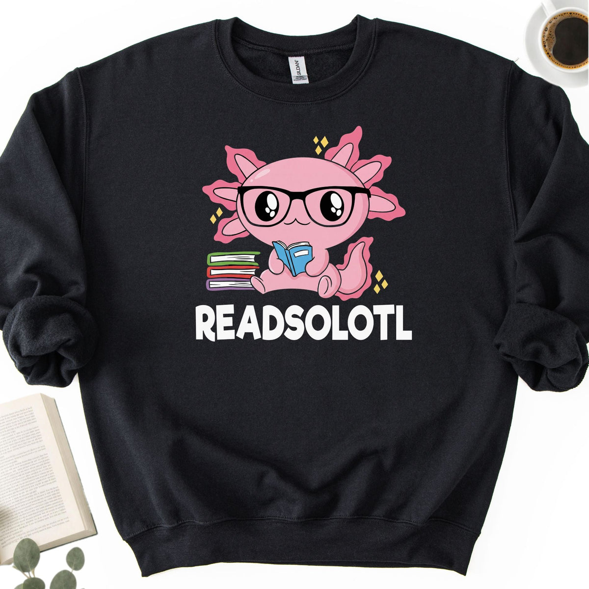 Readsalotl Axolotl Unisex Sweatshirt - Book Social Club