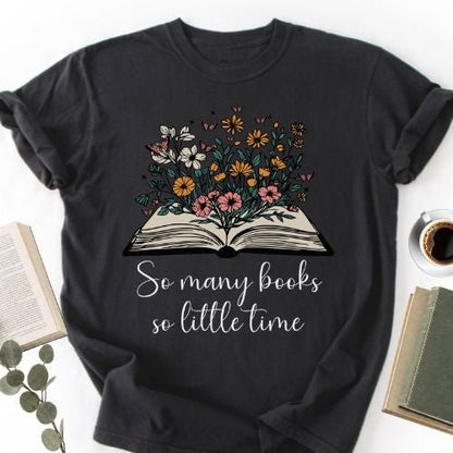 So Many Books So Little Time Floral Unisex T-Shirt - Book Social Club
