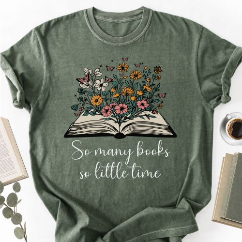 So Many Books So Little Time Floral Unisex T-Shirt - Book Social Club