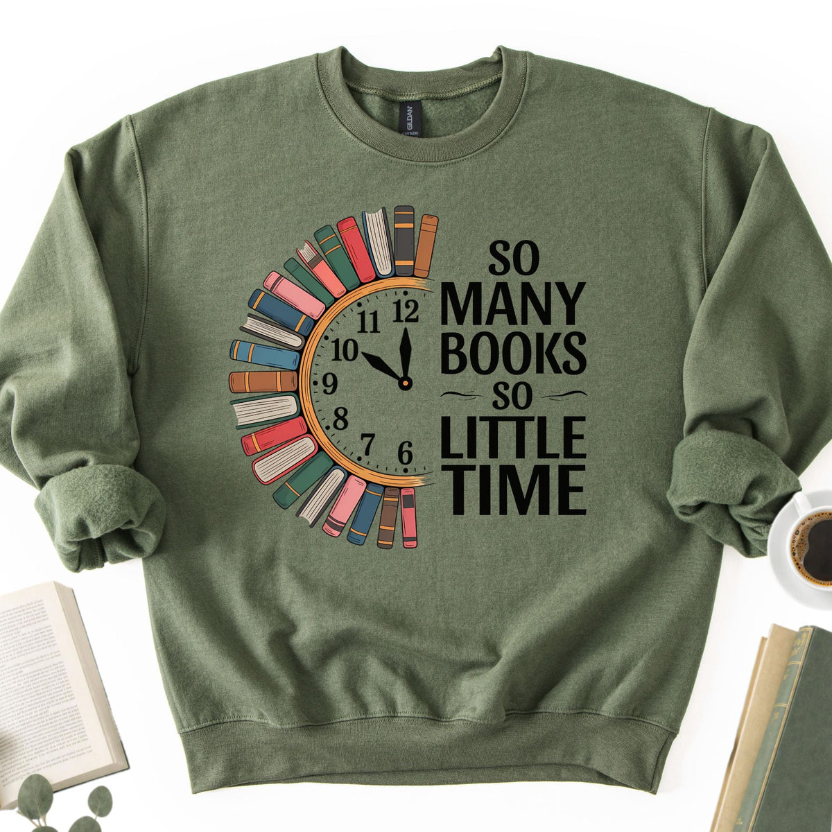 So Many Books So Little Time Unisex Sweatshirt - Book Social Club