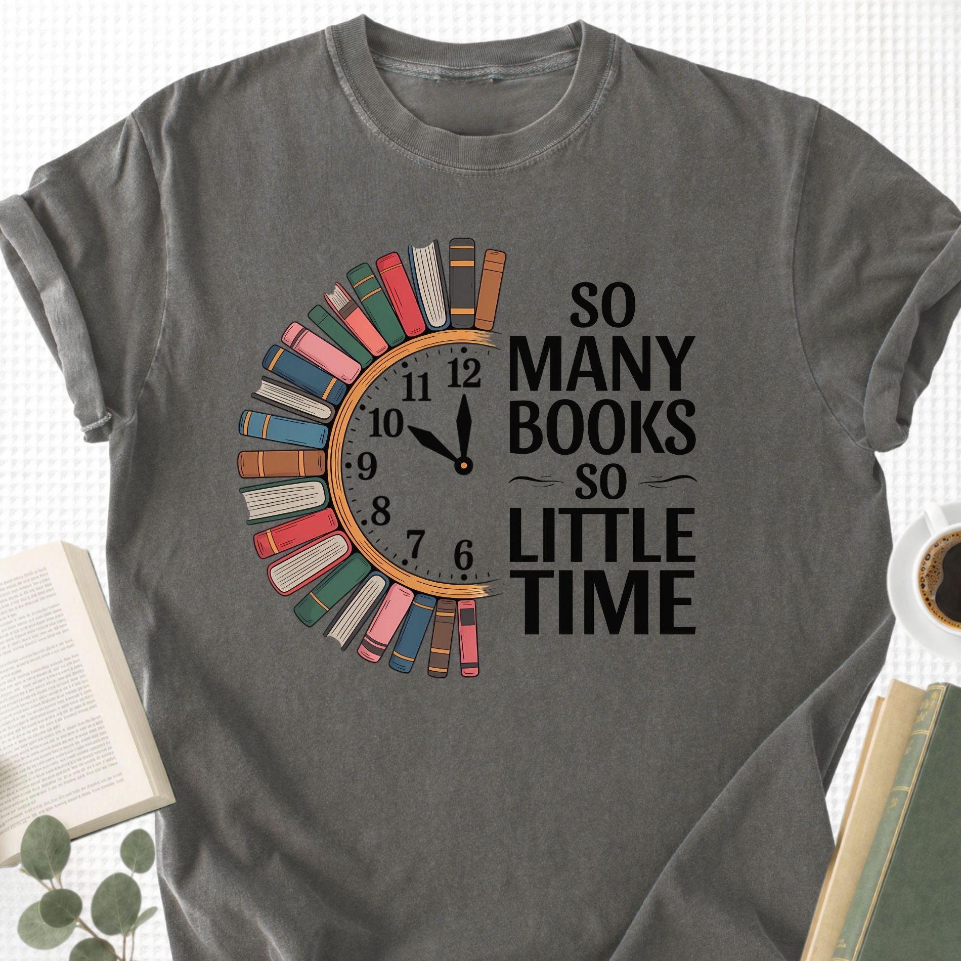 So Many Books So Little Time Unisex T-Shirt, Book Lover Gift for Readers - Book Social Club