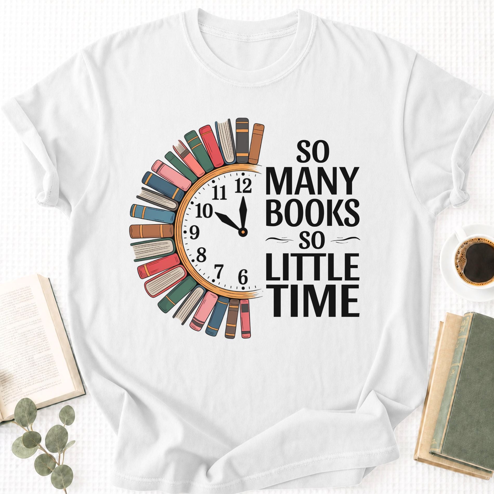 So Many Books So Little Time Unisex T-Shirt, Book Lover Gift for Readers - Book Social Club