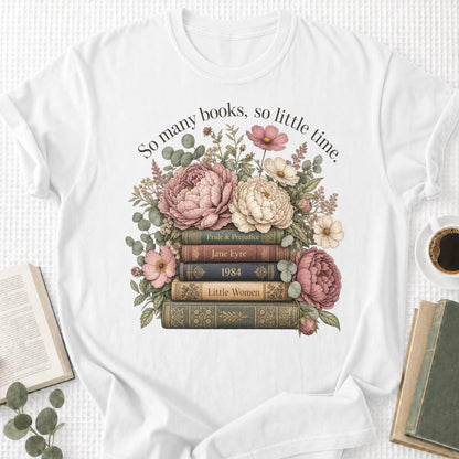 So Many Books So Little Time Unisex T-Shirt - Book Social Club