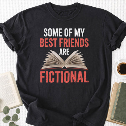 Some Of My Best Friends Are Fictional Unisex T-Shirt - Book Social Club