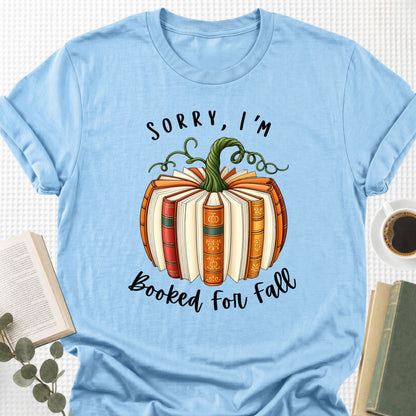 Sorry, I'm Booked For Fall Unisex T-Shirt - Book Social Club