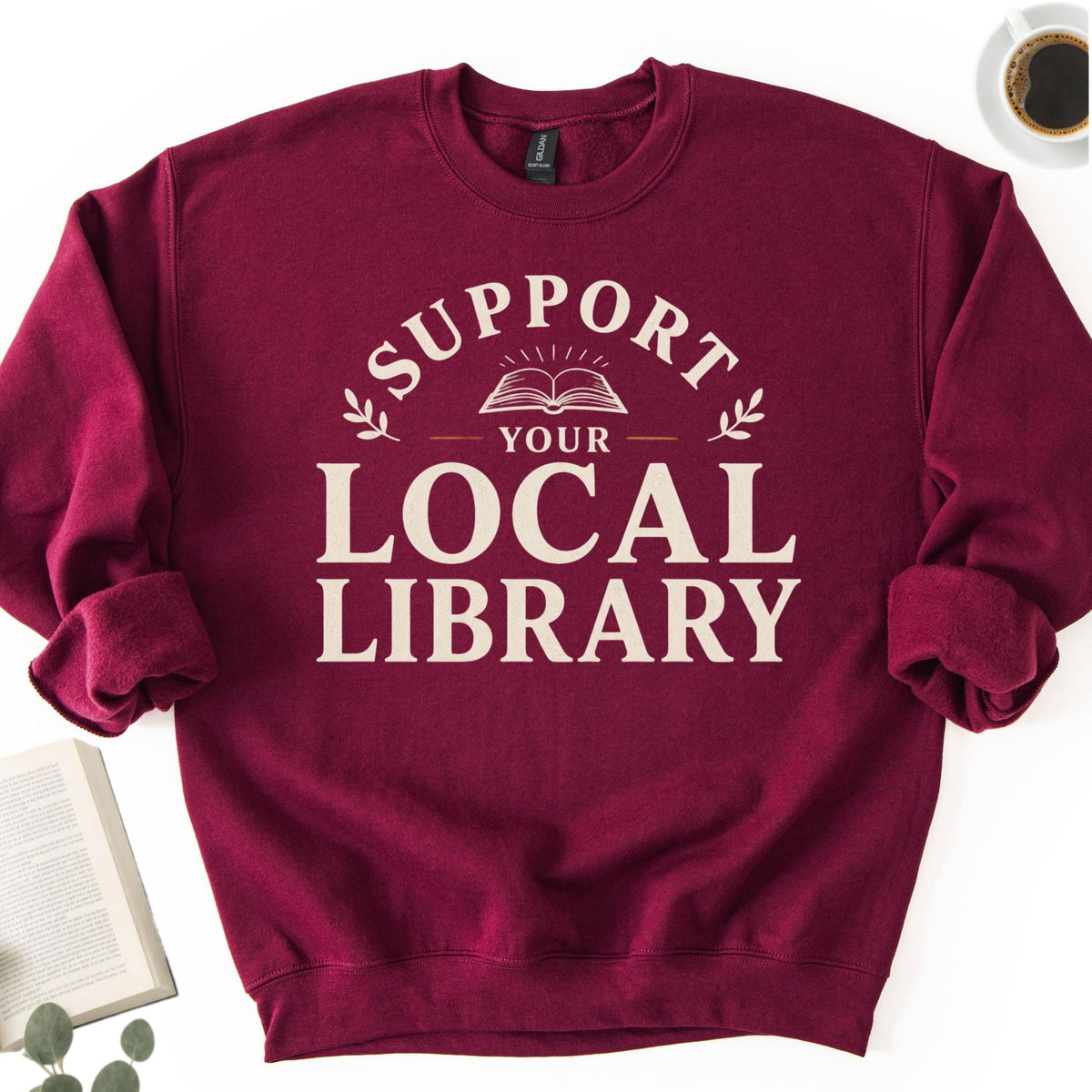 Support Your Local Library Unisex Sweatshirt - Book Social Club