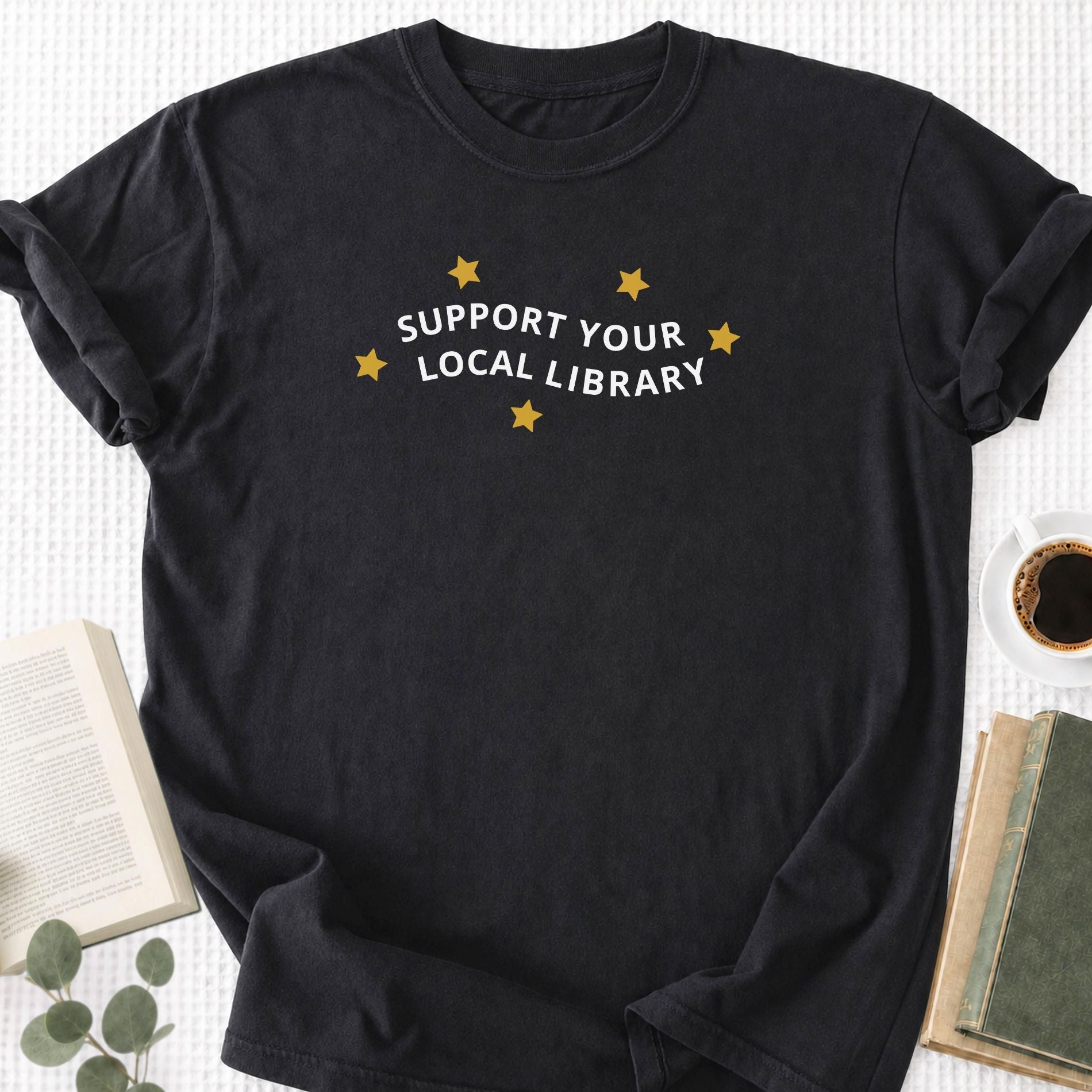 Support Your Local Library Unisex T-Shirt - Book Social Club