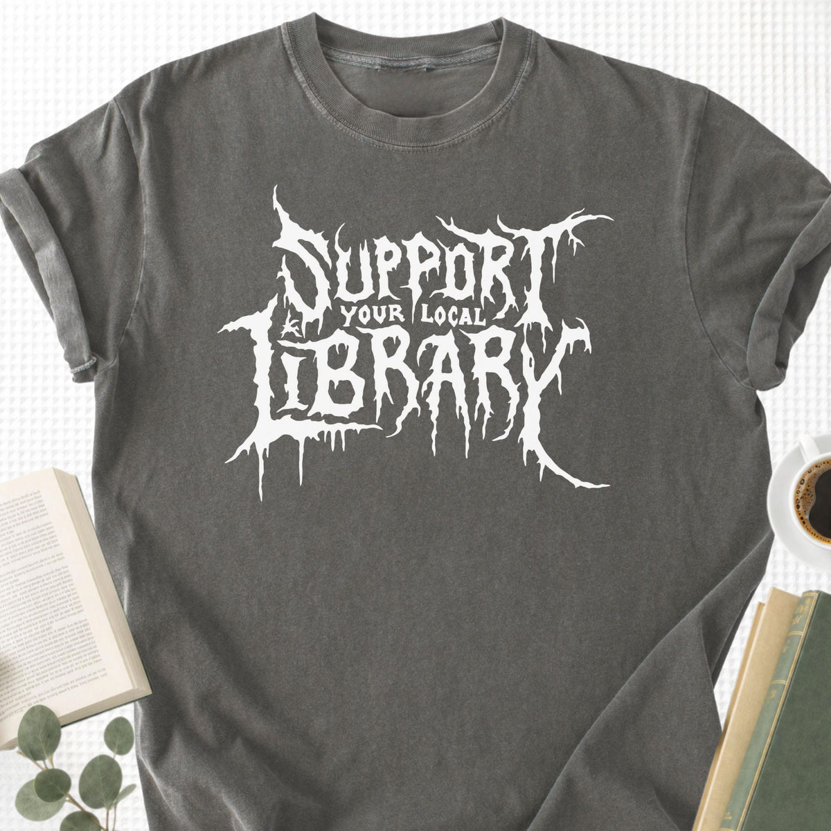 Support Your Local Library Unisex T-Shirt - Book Social Club