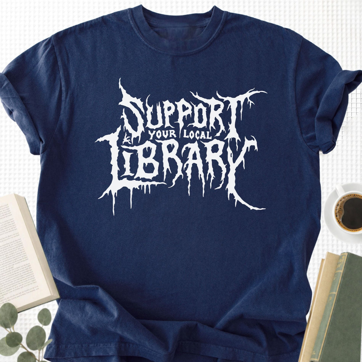 Support Your Local Library Unisex T-Shirt - Book Social Club