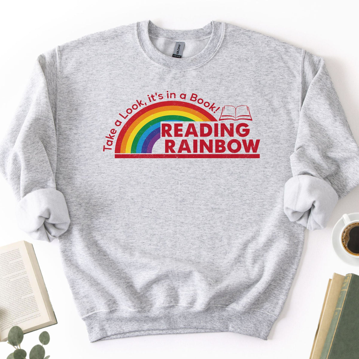 Take A Look, It's In a Book! Reading Rainbow Unisex Sweatshirt - Book Social Club