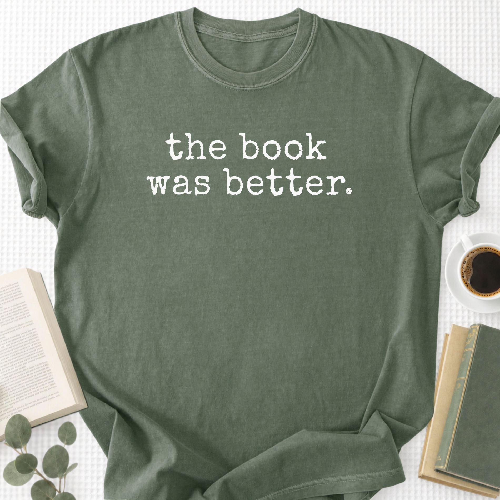 The Book Was Better Unisex T-Shirt - Book Social Club