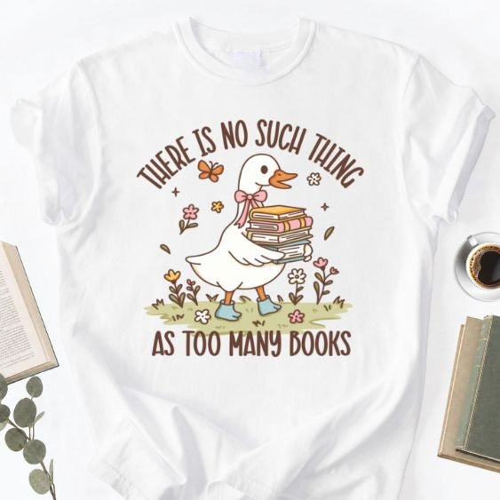 There Is No Such Thing As Too Many Books Unisex Shirt for Book Lover - Book Social Club