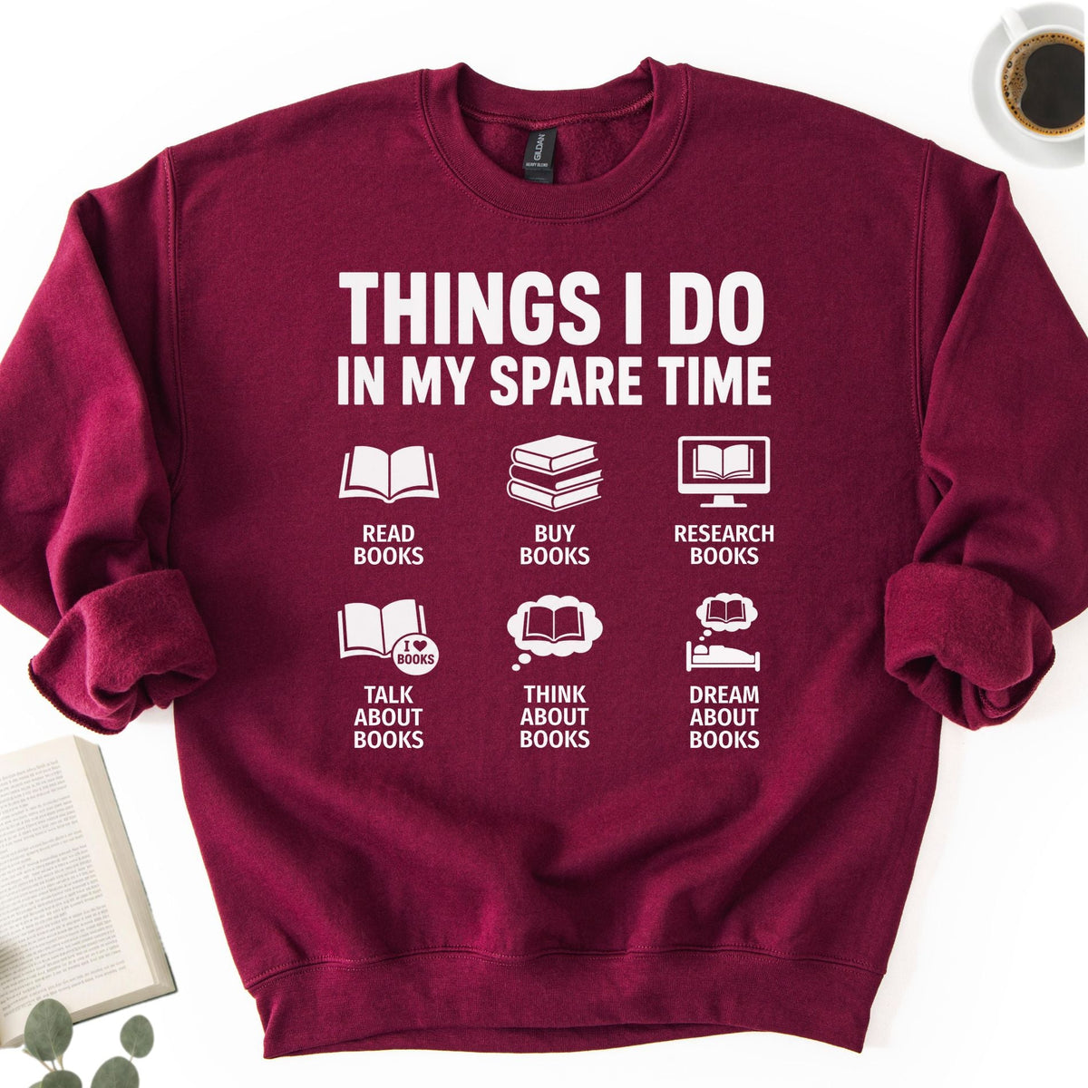 Things I Do In My Spare Time Unisex Sweatshirt - Book Social Club