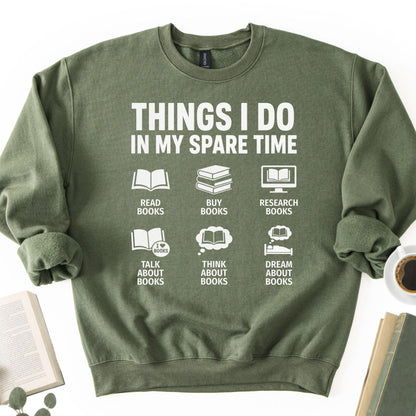 Things I Do In My Spare Time Unisex Sweatshirt - Book Social Club