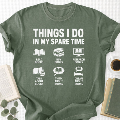 Things I Do In My Spare Time Unisex T-Shirt - Book Social Club
