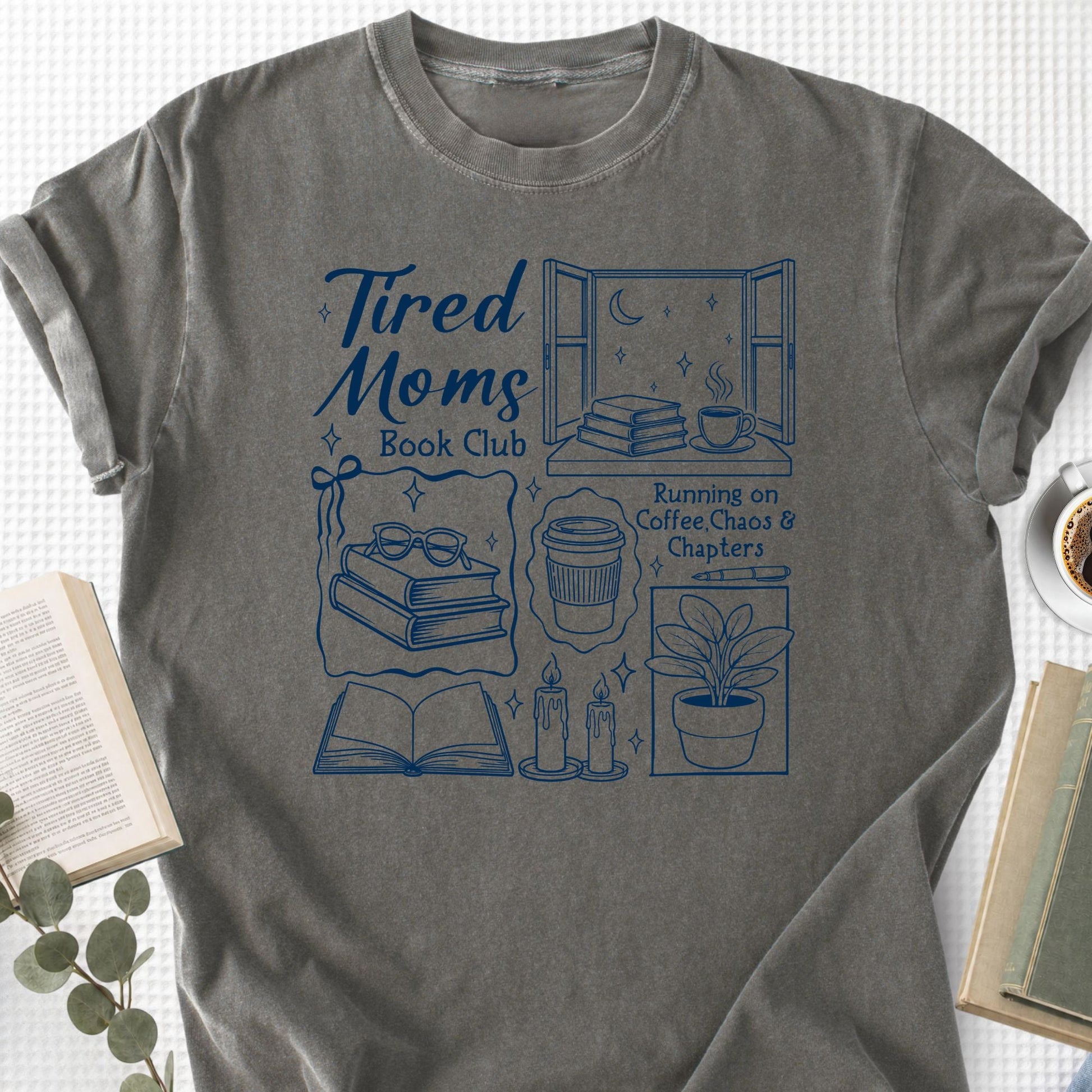 Tired Moms Book Club Unisex T-Shirt - Book Social Club