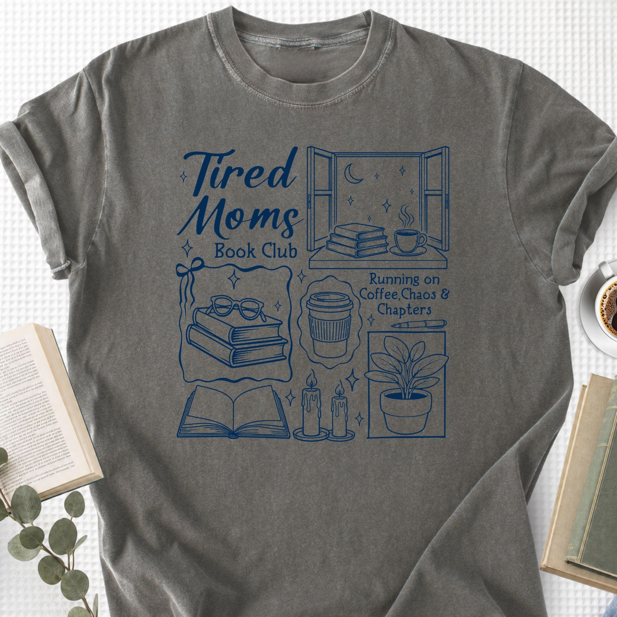 Tired Moms Book Club Unisex T-Shirt - Book Social Club