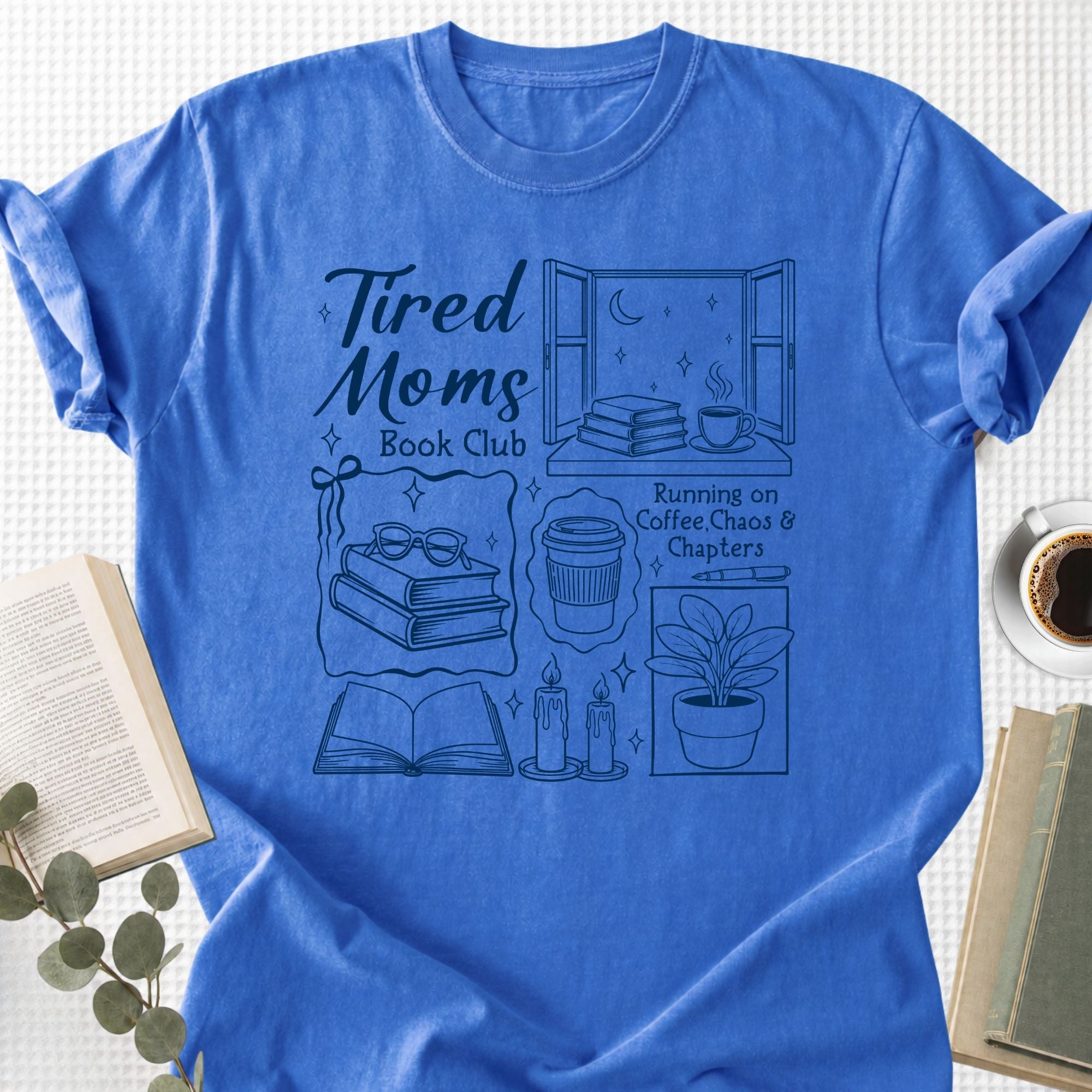 Tired Moms Book Club Unisex T-Shirt - Book Social Club