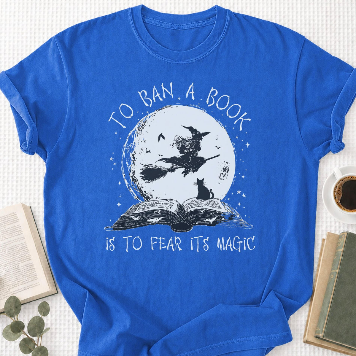 To Ban A Book Is To Fear Its Magic Unisex T-Shirt - Book Social Club