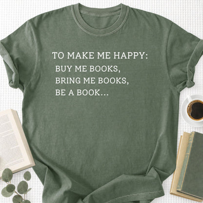 To Make Me Happy Unisex T-Shirt - Book Social Club