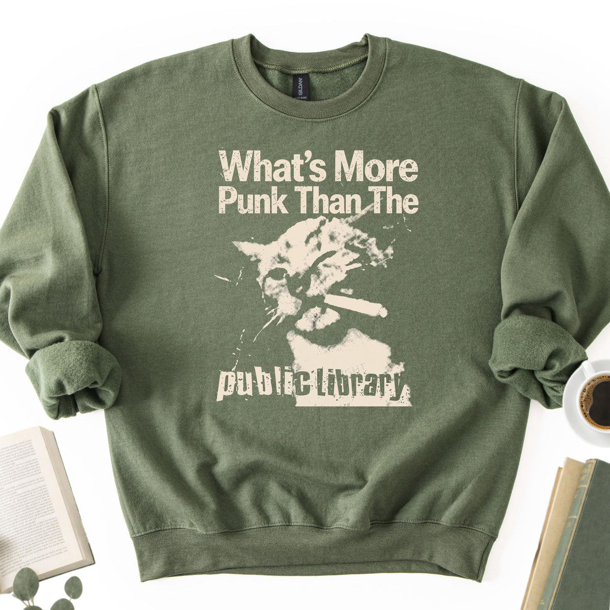 What's More Punk Than The Public Library Unisex Sweatshirt - Book Social Club