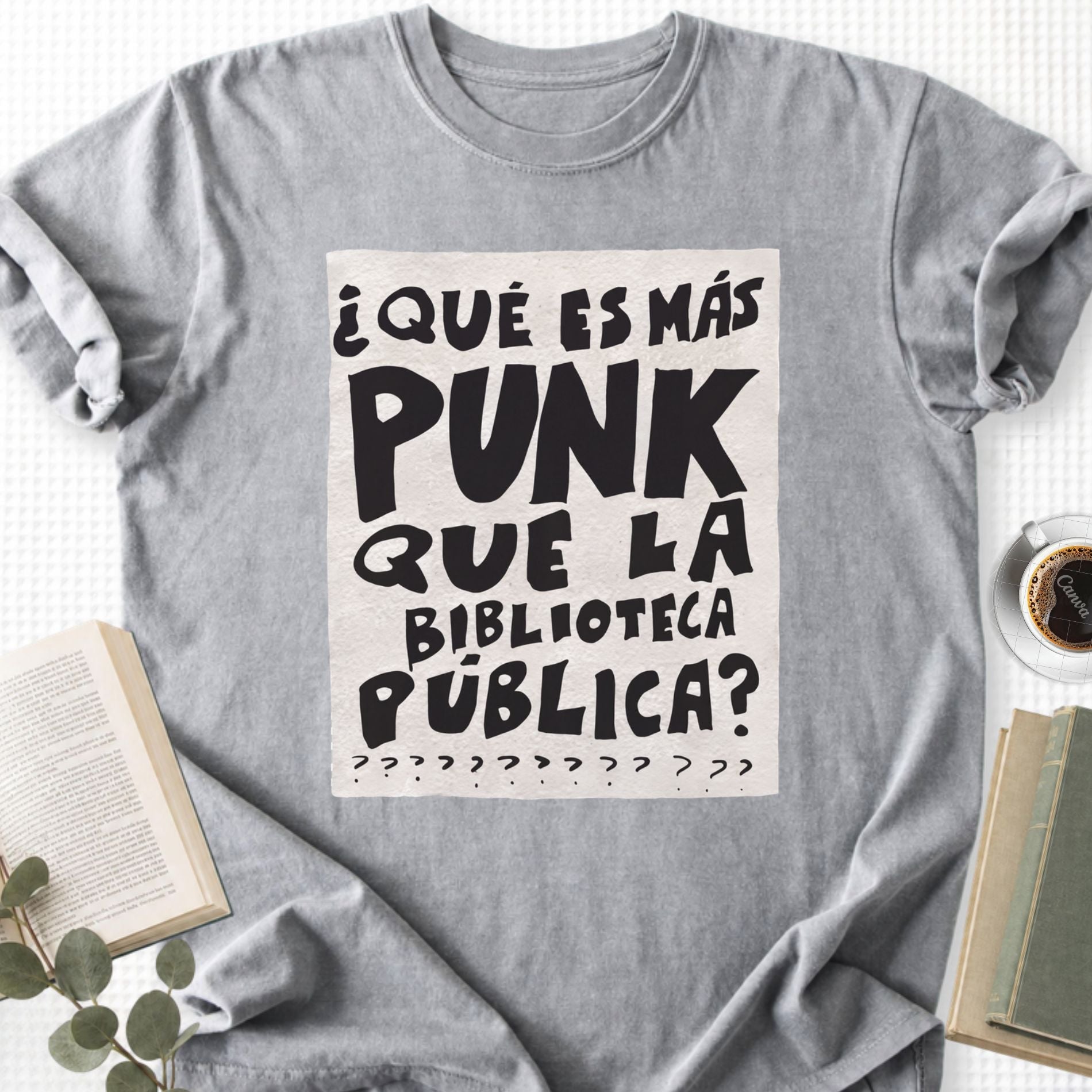 What's More Punk Than The Public Library Unisex T-Shirt - Book Social Club
