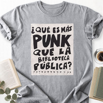 What's More Punk Than The Public Library Unisex T-Shirt - Book Social Club
