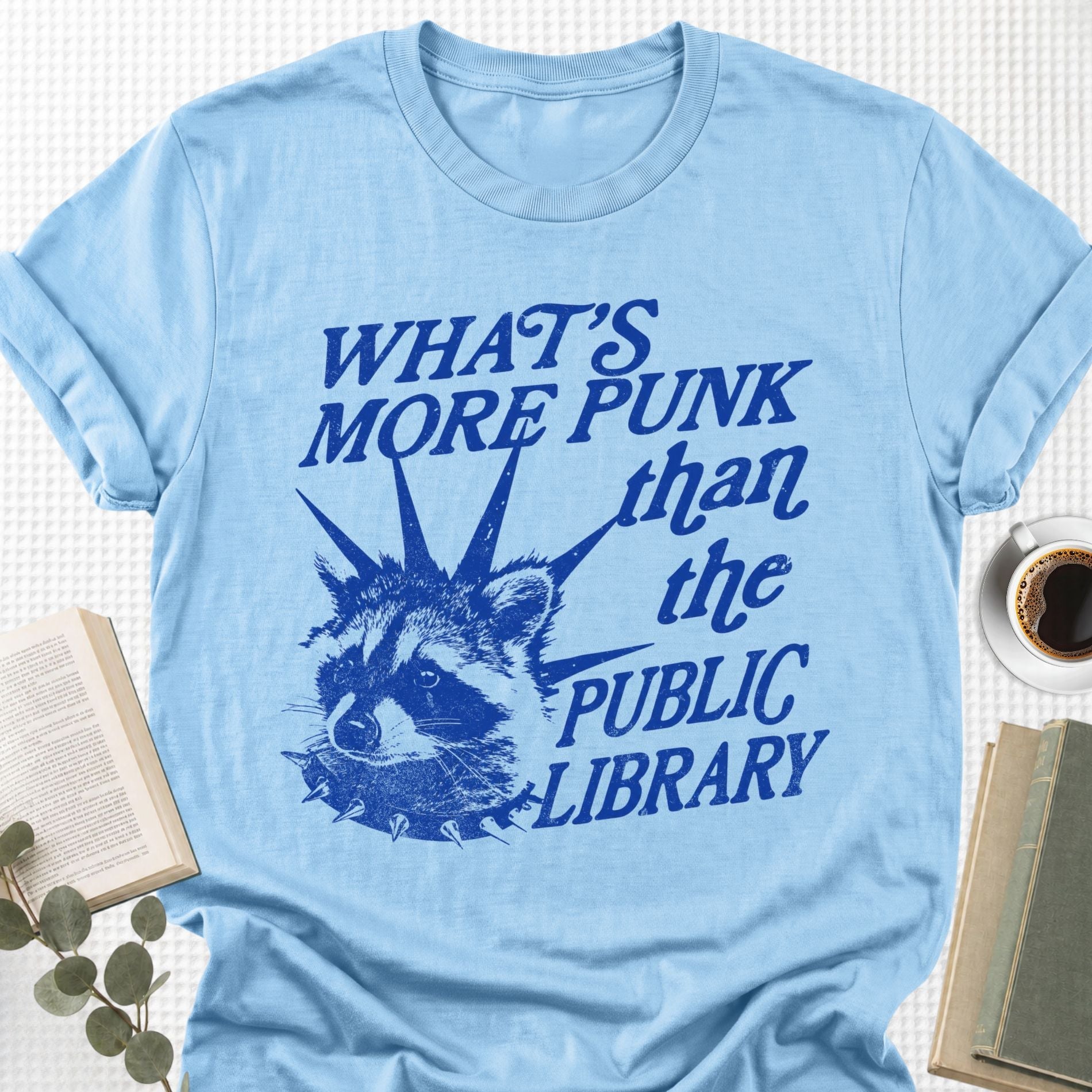 What's More Punk The Public Library Unisex T-Shirt - Book Social Club