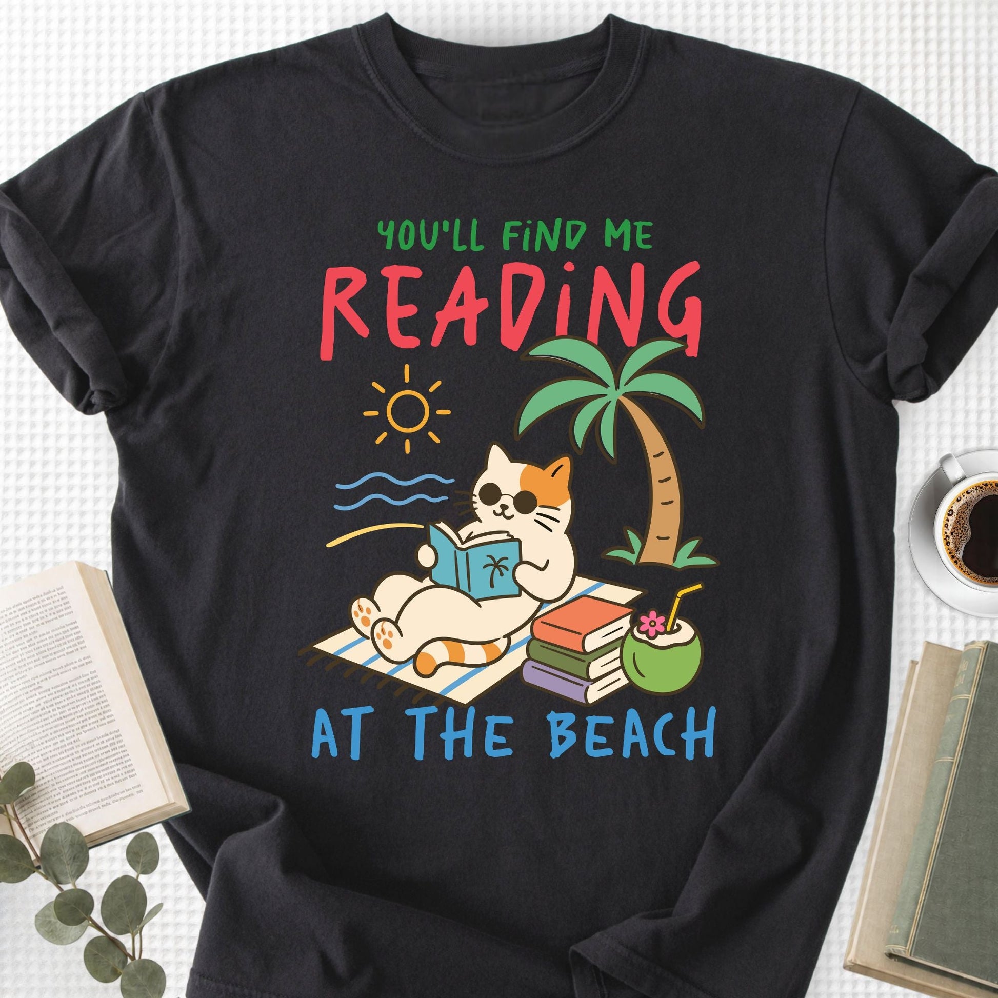 You'll Find Me Reading at the Beach Unisex T-Shirt - Book Social Club