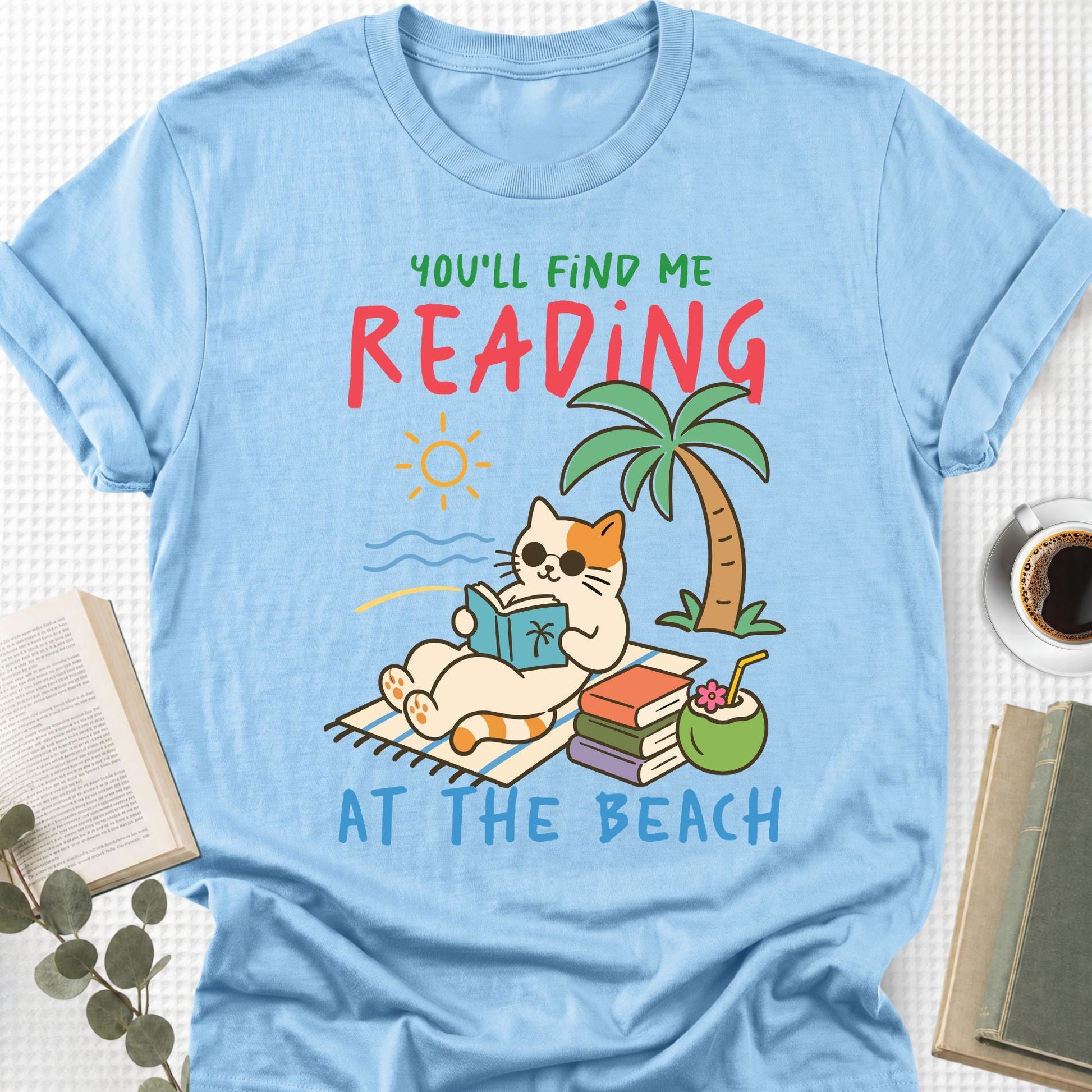 You'll Find Me Reading at the Beach Unisex T-Shirt - Book Social Club